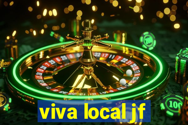 viva local jf